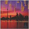 The Toronto Jazz Orchestra [CD]