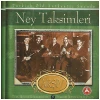 Ney Taksimleri  5 - Turkish Old Authentic Sounds [CD]