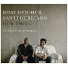Our Thing [CD]