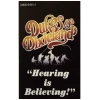 Hearing Is Believing [Tape]