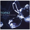 Topaz [CD]