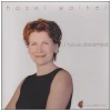 I Have Dreamed [CD]