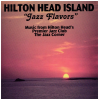 Hilton Head Island 'Jazz Flavors' [CD]