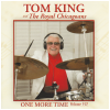 Tom King and the Royal Chicagoans: One More Time Volume VII [CD]