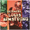 Ultimate Louis Armstrong [CD]