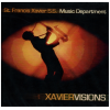 Xavier Visions 2005 [CD]