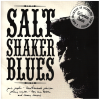 Salt Shaker Blues [CD]
