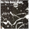 On This Quiet Night [CD]