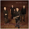 Mike Allen Quartet: Faculty Jazz Collective of Western Washington University [CD]