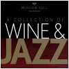 Mission Hill - A Collection of Wine & Jazz [CD]