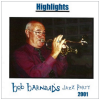 Highlights of Bob Barnard's Jazz Party 2001 [CD]