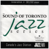 Sound of Toronto Jazz Series 2001/2002 [CD]