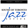 Sound of Toronto Jazz Series - 2000-2001 - Jazz FM91 [CD]