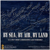 By Sea, By Air, By Land [CD]