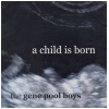 A Child Is Born [CD]
