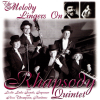 The Melody Lingers On [CD]