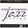 Sound of Toronto Jazz Series 2002/2003 [CD]