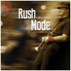 Rush Mode [CD]