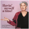 Havin' Myself a Time! [CD]