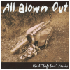 All Blown Out [CD]