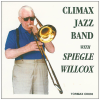 Climax Jazz Band with Spiegle Willcox [CD]