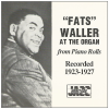 Fats Waller at the Organ - from Piano Rolls 1923-1927 [CD]