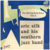 Eric Silk and His Southern Jazz Band - Delving Back Series-Volume 4 [CD]