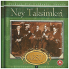 Ney Taksimleri  5 - Turkish Old Authentic Sounds [CD]