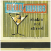 Shakin' Not Stirred [CD]