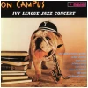 On Campus - Ivy League Jazz Concert [CD]