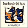 Dialogues [CD]