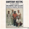 Downtown Meeting: Two Swedes in New York [Vinyl]