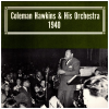 Coleman Hawkins & His Orchestra 1940 [Vinyl]