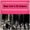 Benny Carter & His Orchestra [Vinyl]