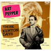 Those Kenton Days [Vinyl]