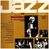 Jazz In The Making - The Classic Era 1923-1930 [Vinyl]