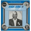 The Uncollected Andy Kirk and his Clouds of Joy - 1944 [Vinyl]
