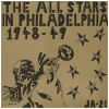 The All Stars In Philadelphia 1948-1949 [Vinyl]