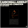 Cannonball Adderley - Spontaneous Combustion (2 LPs) [Vinyl]