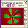 21 Trombones - Rock Blues Jazz - VolumeTwo [Vinyl]