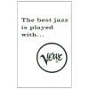 The Best Jazz Is Played with Verve [Tape]
