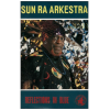 Sun Ra Arkestra: Reflections in Blue [Tape]
