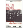 Milton Brown & His Brownies - Pioneer Western Swing Band 1935-36 [Tape]