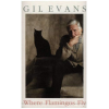 Gil Evans: Where Flamingos Fly [Tape]